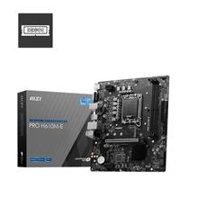 MSI PRO H610M-E DDR5 5600MHZ(OC) HDMI VGA M.2 mATX 1700P