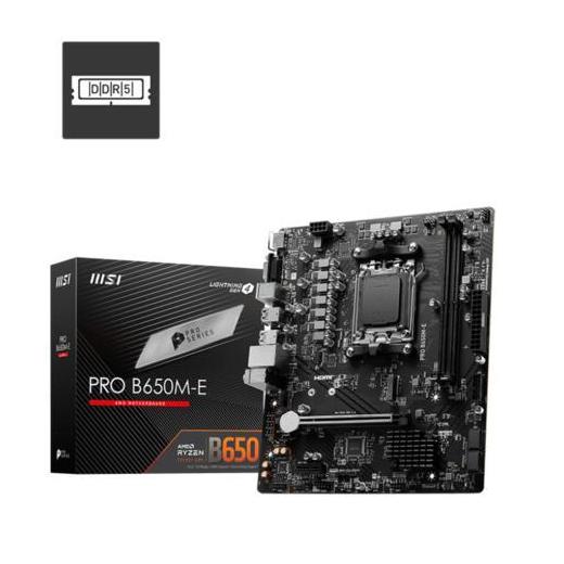 MSI PRO B650M-E DRR5 6800MHZ(OC) AM5 HDMI VGA MATX